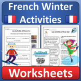 French Winter Worksheets l'hiver Winter Sports and Activit