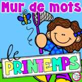 French Word Wall - LE PRINTEMPS