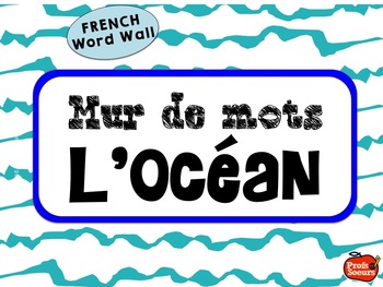 Preview of French Word Wall / L'océan / Mot du jour / Mots fréquents / Cercles / Centres