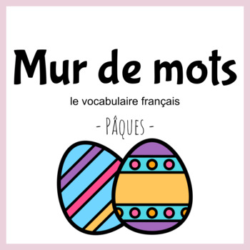 Preview of French Word Wall - Mur de mots - Pâques / Easter