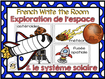 Preview of French Write the Room: Exploration de l'space et le système solaire