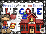 French School Write the Room: l'école (Digital components 