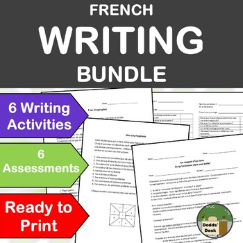 Preview of French Writing Bundle - 6 writing activities PLUS 6 assessments
