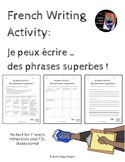 French Writing: Je peux écrire des phrases superbes !
