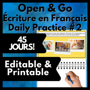 Preview of French Writing Prompt Journal, Écriture en Français de 45 jours PACK #2 Editable