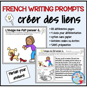 Preview of French Writing Prompts | Making connections with image | Créer des liens