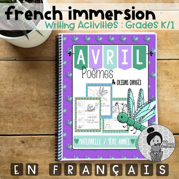 Preview of French Writing Prompts - Maternelle (avril) Première Année