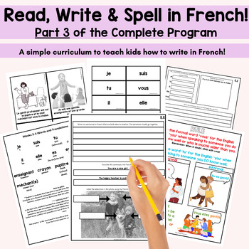Preview of French Writing Reading and Spelling Program Sample FSL beginner Writers Unit 3