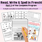 French Writing Reading and Spelling Program Sample FSL beg