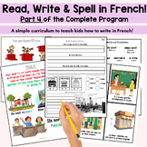 French Writing Reading and Spelling Program Sample FSL beg