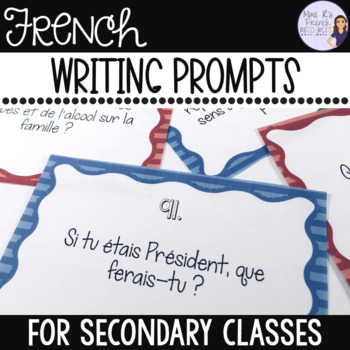 Preview of French writing prompts for intermediate and advanced classes SUJETS D'ÉCRITURE