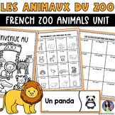 French Animals Unit - Vocabulaire des Animaux du Zoo 