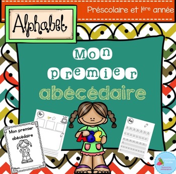 Preview of French alphabet book/ Abécédaire {français}