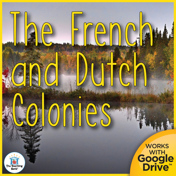 Preview of French and Dutch Colonies United States History Unit