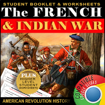 Preview of French and Indian War Causes and Effects | Editable Printable Google Slides SALE