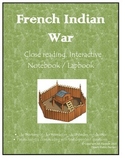 French and Indian War Close Reading and Interactive Notebook