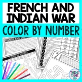 French and Indian War Color by Number - Close Reading & Te