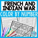 French and Indian War Color by Number, Reading Passage and