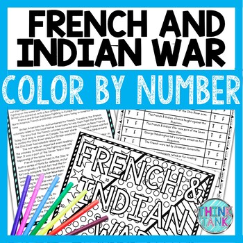 Preview of French and Indian War Color by Number, Reading Passage and Text Marking
