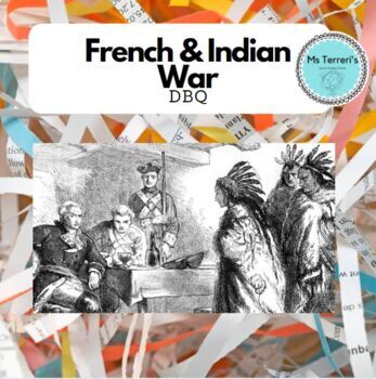 Preview of French and Indian War DBQ 