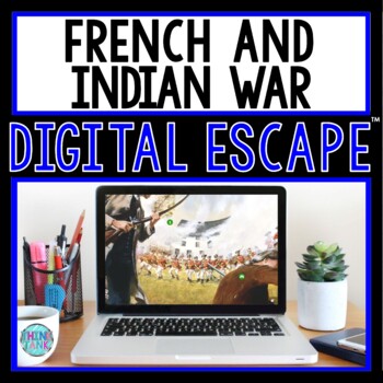 Preview of French and Indian War DIGITAL ESCAPE ROOM for Google Drive® Distance Learning