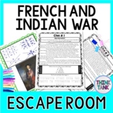 French and Indian War ESCAPE ROOM: Reading Comprehension -
