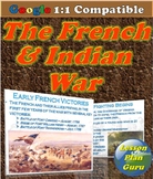 The French and Indian War COMPLETE Lesson Plan for 8th & 9