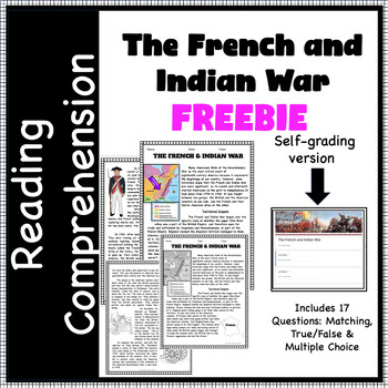 Preview of French and Indian War Reading Comprehension Self-Grading or Printable FREEBIE!