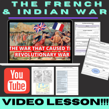 Preview of French and Indian War VIDEO Lesson and Map Activity!