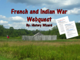 French and Indian War Webquest