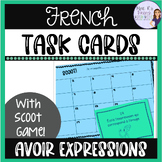 French avoir expressions task cards & scoot game CARTES À TÂCHES