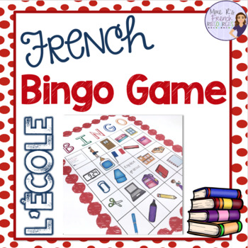 Preview of French bingo school supplies vocabulary L'ÉCOLE