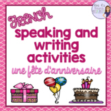 French birthday party vocabulary speaking and writing LA F