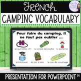 French camping vocabulary presentation for PowerPoint™️ & 