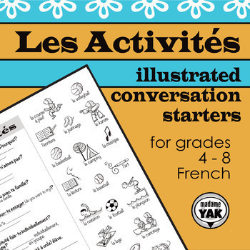 Preview of French Conversation Starters: Les Activités / Activities