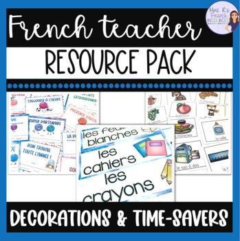 Preview of French classroom decor, posters, and classroom forms DÉCOR DE CLASSE