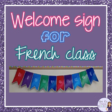 French classroom welcome banner - Bienvenue