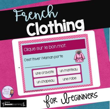 Preview of French clothing vocabulary BOOM CARDS digital task cards LES VÊTEMENTS