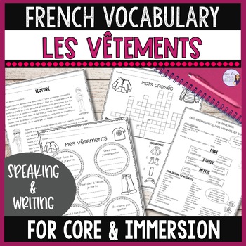 Preview of French clothing vocabulary worksheets & speaking for core French LES VÊTEMENTS