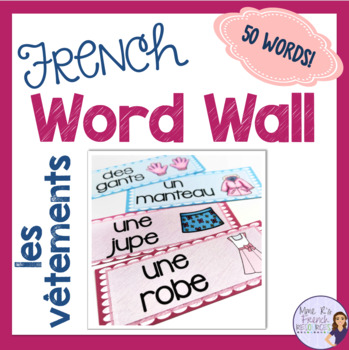 Preview of French clothing vocabulary word wall MUR DE MOTS LES VÊTEMENTS