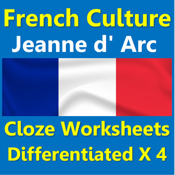 Preview of French cloze worksheets differentiated x4: Joan of Arc