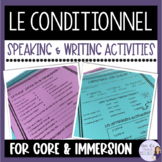 French conditional worksheets & speaking: core & immmersio