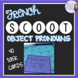 French direct and indirect objects task cards and scoot ga