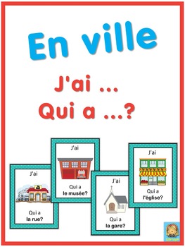 French en ville J'ai ... Qui a ...? game by little helper | TPT