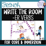 French ER verbs write the room ÉCRIS LA SALLE - VERBES DU 