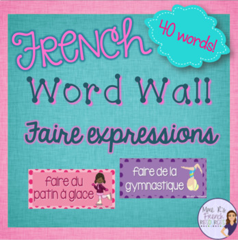Preview of French faire expressions word wall/ Mur de mots le verbe faire