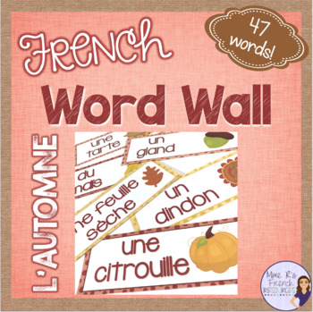 Preview of French fall vocabulary word wall MUR DE MOTS L'AUTOMNE