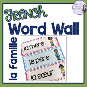 Preview of French family vocabulary word wall MUR DE MOTS LA FAMILLE