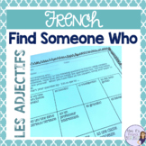French speaking activity - find someone who...adjectives  