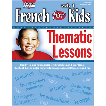 Preview of French for Kids: Thematic Lessons
